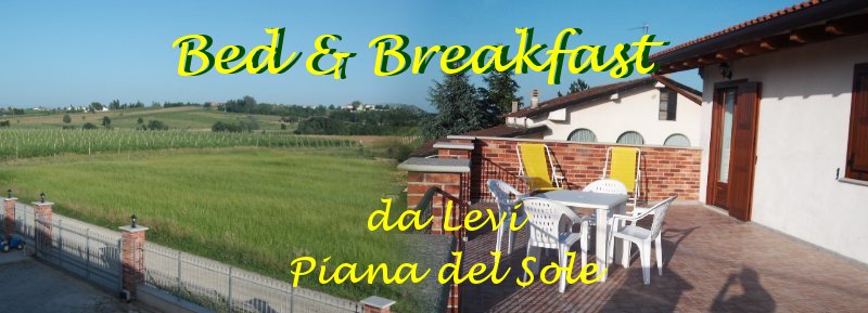 Bed and Breakfast in Monferrato - da Levi, Piana del Sole